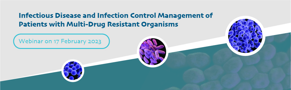 Seminar on Infectious Disease and Infection Control Management of Patients with Multi-Drug Resistant Organisms