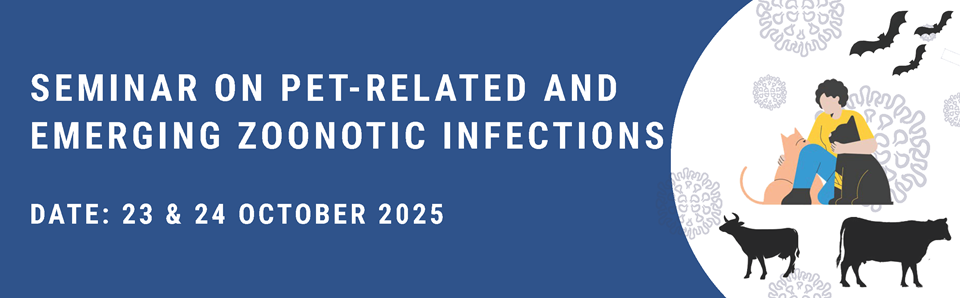 Seminar on Pet-related and Emerging Zoonotic Infections